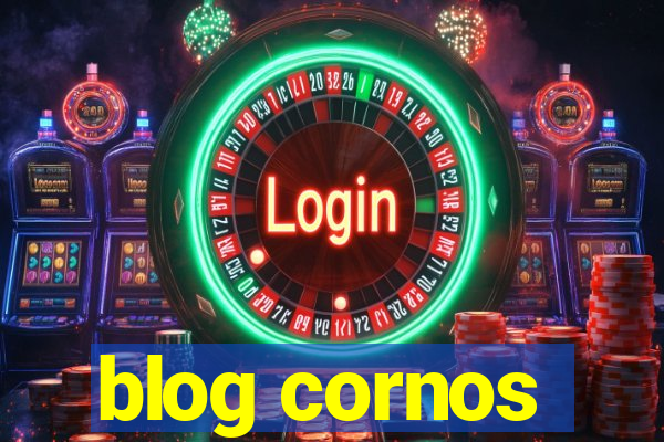 blog cornos